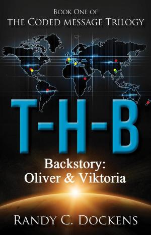 Cover of the book Backstory to T-H-B: Oliver & Viktoria by Nerine Dorman