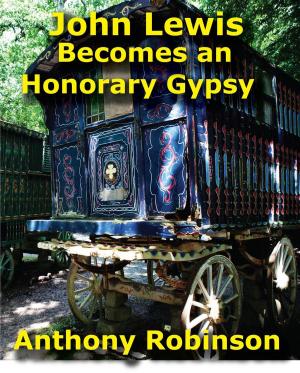 Cover of John Lewis Becomes an Honorary Gypsy