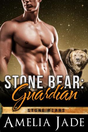 Cover of the book Stone Bear: Guardian by Amelia Jade