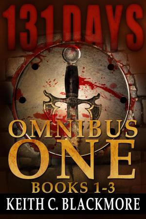 Cover of the book 131 Days: Omnibus One: Books 1 to 3 by Richard Sanford