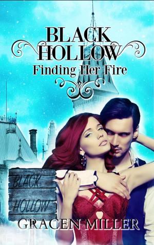 Cover of the book Black Hollow: Finding her Fire by Adam Graham