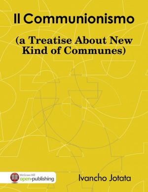 Cover of the book Il Communionismo (a Treatise About New Kind of Communes) by Elle Mesen