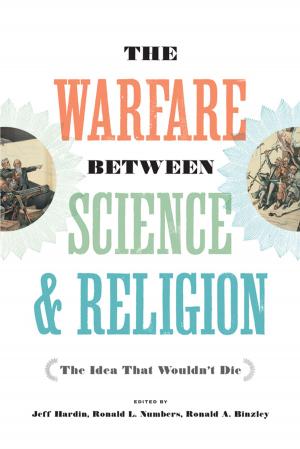 Cover of the book The Warfare between Science and Religion by Eduardo J. Gómez