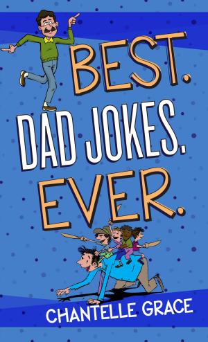 Cover of the book Best. Dad Jokes. Ever. by Rosey Brausen
