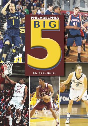 Cover of the book Philadelphia Big 5 by Joshua Stoff