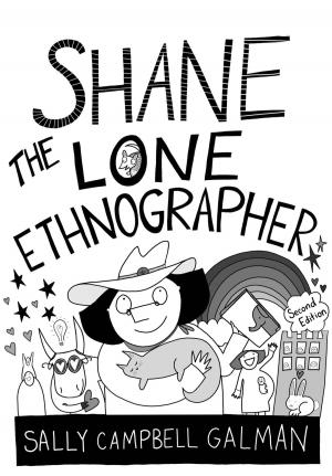 Cover of the book Shane, the Lone Ethnographer by Ronald V. Bettig, Jeanne Lynn Hall