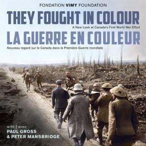 Cover of the book They Fought in Colour / La Guerre en couleur by Valerie Sherrard