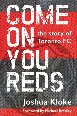 Cover of the book Come on You Reds by Charles Sauriol