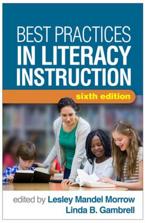 Cover of Best Practices in Literacy Instruction, Sixth Edition