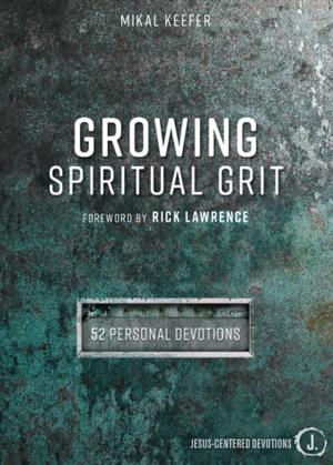 Cover of the book Growing Spiritual Grit by Olayinka Dada M.D.