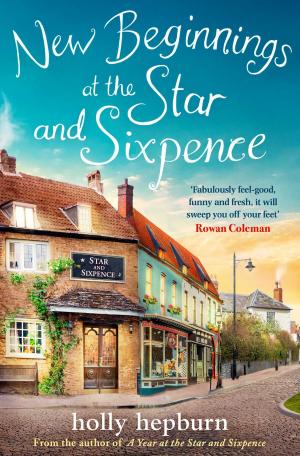 Cover of the book New Beginnings at the Star and Sixpence by Sarah Alderson