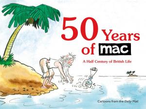 Cover of the book 50 Years of MAC by Hugh Thomas