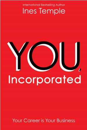 Cover of the book YOU, Incorporated by Sam Wiebe