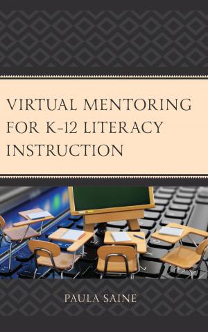 Cover of the book Virtual Mentoring for K–12 Literacy Instruction by Don Philpott, Cheryl Lawhorne-Scott