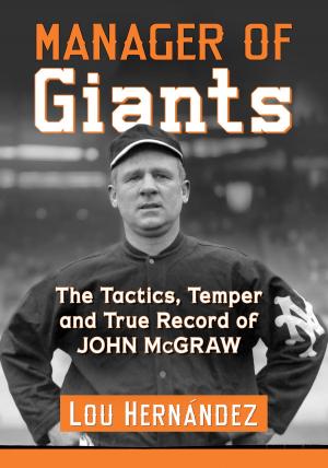 Cover of the book Manager of Giants by Dan Callahan