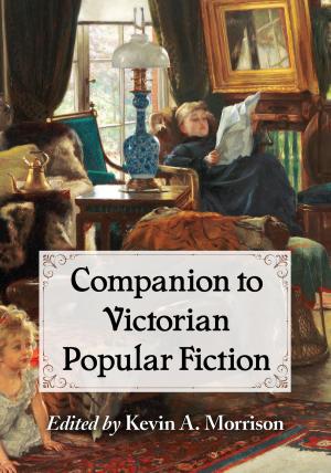Cover of the book Companion to Victorian Popular Fiction by Tim Delaney, Tim Madigan
