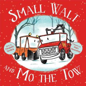 Cover of the book Small Walt and Mo the Tow by Paula Wiseman