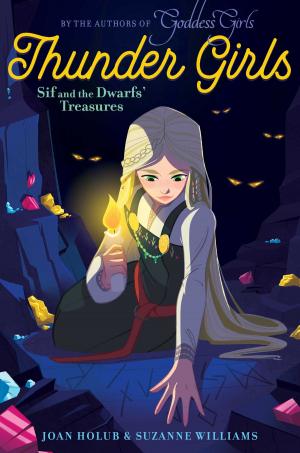 Cover of the book Sif and the Dwarfs' Treasures by Shannon Messenger