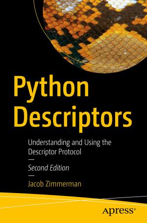 Cover of the book Python Descriptors by Albert Nogués, Juan Valladares