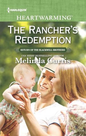 Cover of the book The Rancher's Redemption by Anne Herries