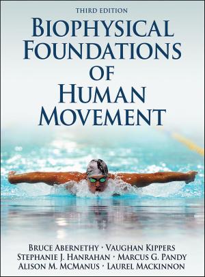 Book cover of Biophysical Foundations of Human Movement