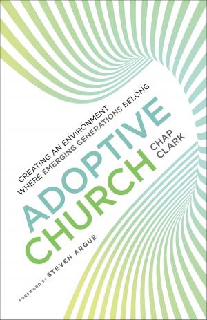 Cover of Adoptive Church (Youth, Family, and Culture)