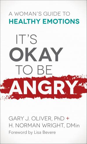 Cover of the book It's Okay to Be Angry by Paul Buchanan, Paula Miller