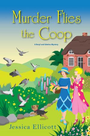 Cover of the book Murder Flies the Coop by Ellen Wilson