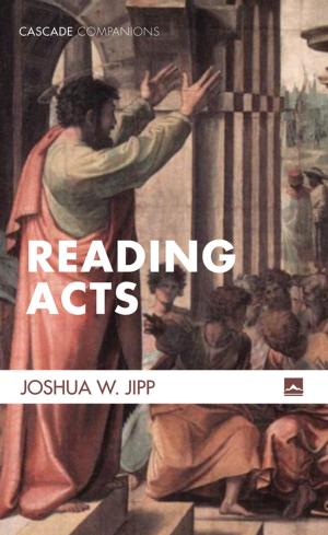 Cover of the book Reading Acts by Mitzi J. Smith, Yung Suk Kim
