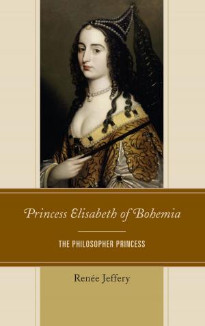 Cover of the book Princess Elisabeth of Bohemia by Timothy C. Luther