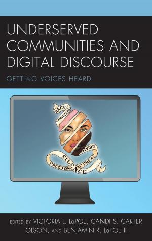 Cover of the book Underserved Communities and Digital Discourse by William S. Tregea