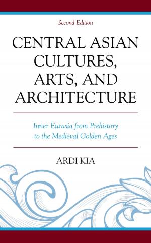 Cover of the book Central Asian Cultures, Arts, and Architecture by Roland Faber