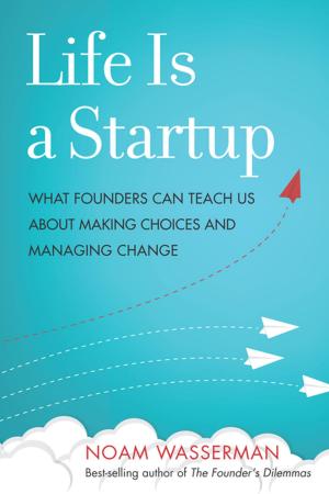 Book cover of Life Is a Startup