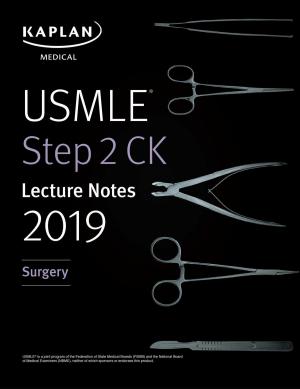 Cover of the book USMLE Step 2 CK Lecture Notes 2019: Surgery by Conrad Fischer, MD
