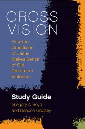 bigCover of the book Cross Vision Study Guide by 