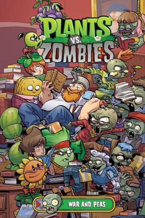 Cover of the book Plants vs. Zombies Volume 11: War and Peas by Neil Gaiman, Mark Buckingham