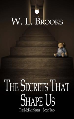 Cover of the book The Secrets That Shape Us by Amy Isan