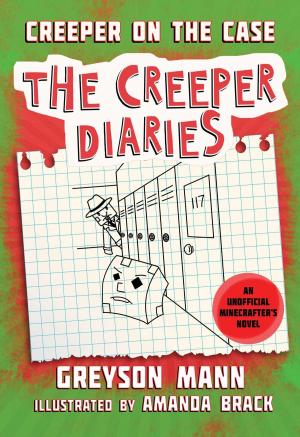 Cover of the book Creeper on the Case by Nancy Krulik, Amanda Burwasser