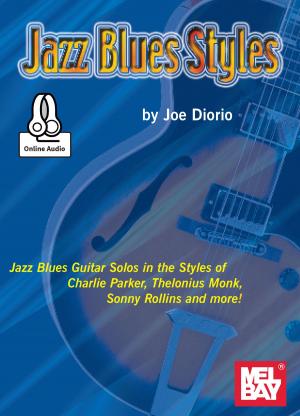 Cover of the book Jazz Blues Styles by Bruce Bollerud