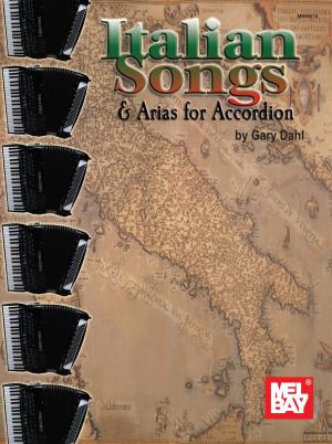 Cover of the book Italian Songs & Arias for Accordion by William Bay, Mike Christiansen