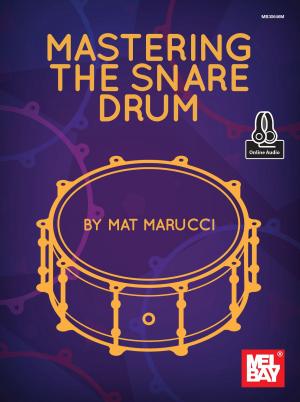 Cover of the book Mastering the Snare Drum by Kamel Sadi