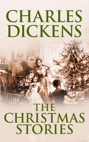Cover of the book Christmas Stories of Charles Dickens, The by Sir Arthur Conan Doyle