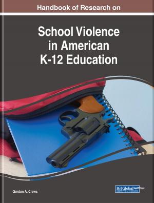 Cover of the book Handbook of Research on School Violence in American K-12 Education by 