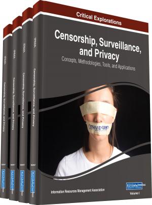 Cover of the book Censorship, Surveillance, and Privacy by Jesus Enrique Portillo Pizana, Sergio Ortiz Valdes, Luis Miguel Beristain Hernandez