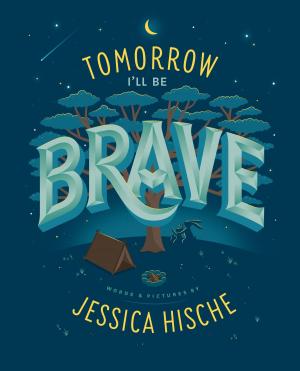 Cover of the book Tomorrow I'll Be Brave by Paula Danziger