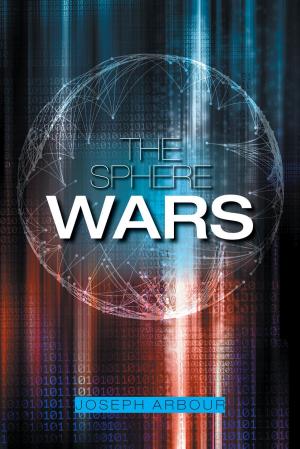 Cover of the book The Sphere Wars by Delfryn R. Hughes