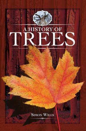 Cover of the book A History of Trees by Phil Carradice