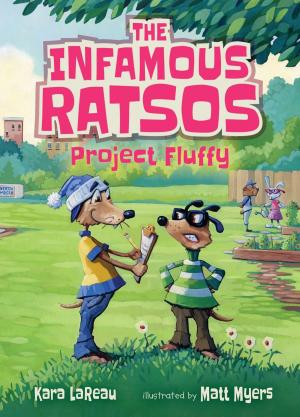 bigCover of the book The Infamous Ratsos: Project Fluffy by 