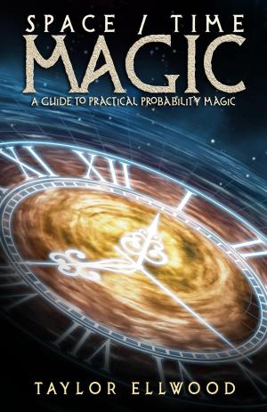 Cover of the book Space/Time Magic: A Guide to Practical Probability Magic by Jason Gregory