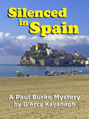 Cover of the book Silenced in Spain by John C. Steele